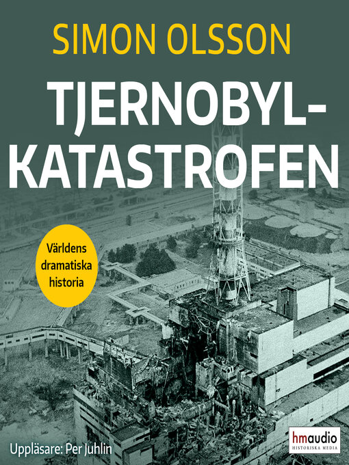 Titeldetaljer för Tjernobylkatastrofen av Simon Olsson - Tillgänglig